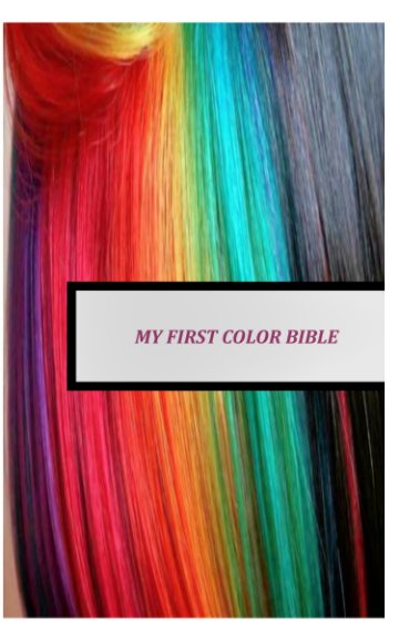 Visualizza MY FIRST COLOR BIBLE di D BERRY