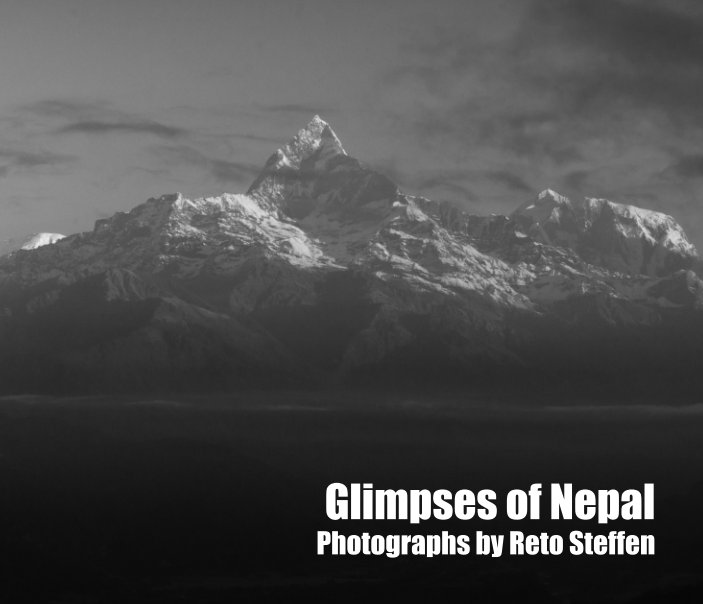 View Glimpses of Nepal by Reto Steffen