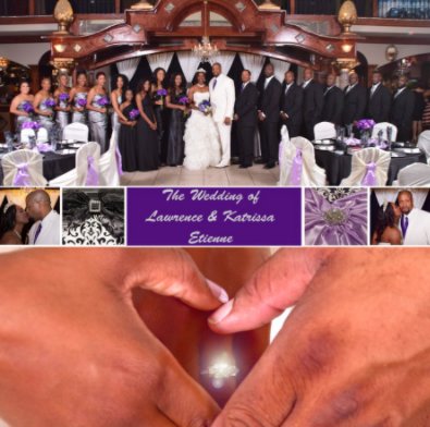 The Wedding of Lawrence & Katrissa Etienne book cover