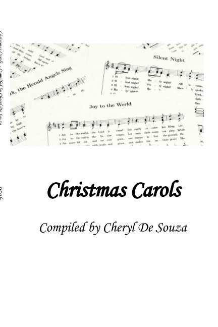 View Christmas Carols by Complied by Cheryl De Souza
