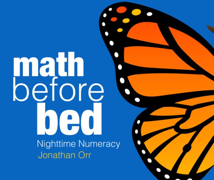 View Math Before Bed by Jonathan Orr