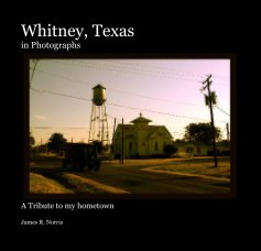 Whitney, Texas in Photographs book cover