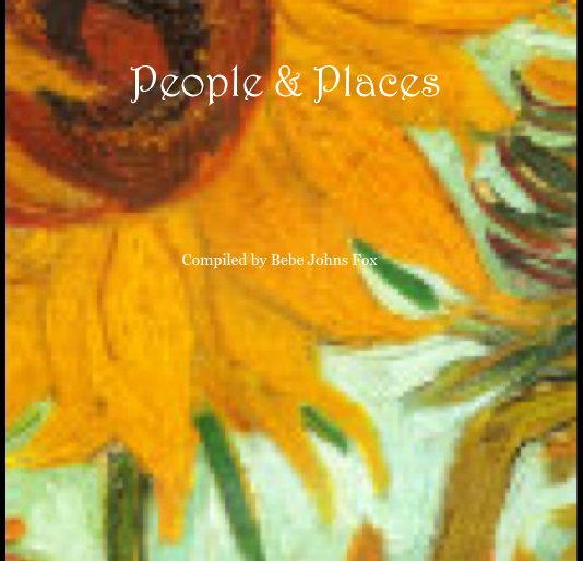 Ver People & Places por Compiled by Bebe Johns Fox
