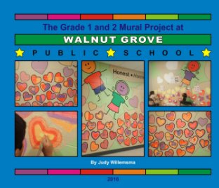 Walnut Grove PS Grade 1 and 2 Mural book cover