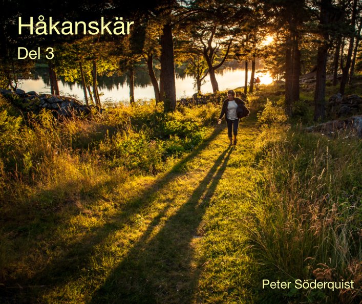 Bekijk Håkanskär Del 3 op Peter Söderquist