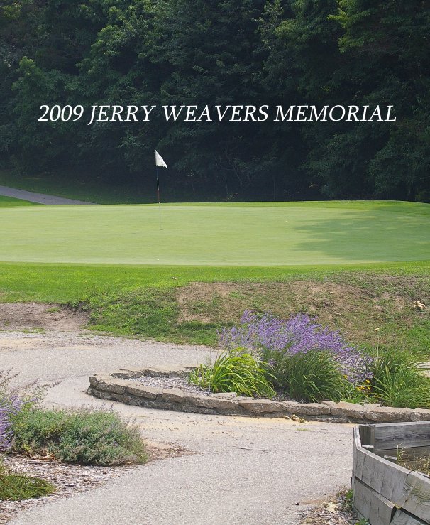 View 2009 JERRY WEAVERS MEMORIAL by redbomber