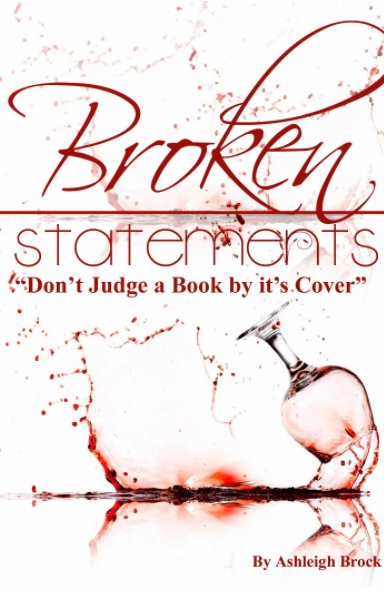 Ver Broken Statements por Ashleigh Brock, illustrator Rodnesha Underwood