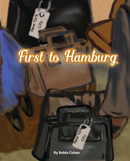 First to Hamburg book cover