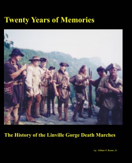 Twenty Years of Memories - The History of the Linville Gorge Death Marches book cover