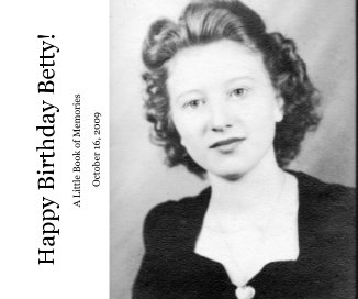 Happy Birthday Betty! book cover