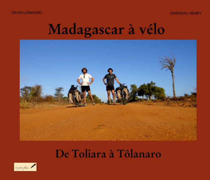 Ver Madagascar à vélo por David Lomagno