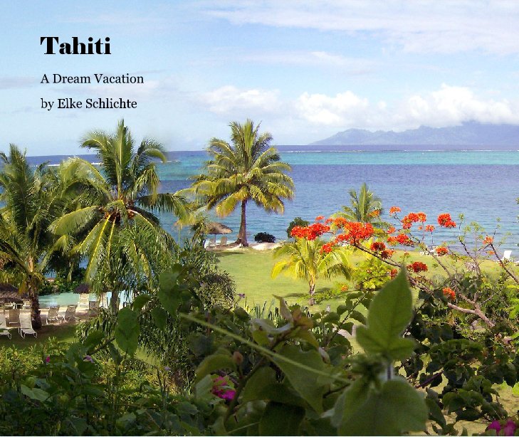 Ver Tahiti por Elke Schlichte
