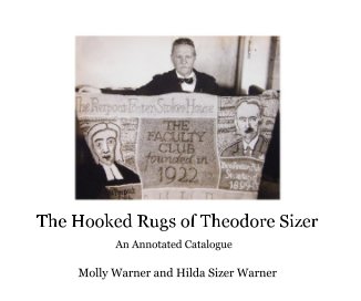 The Hooked Rugs of Theodore Sizer book cover