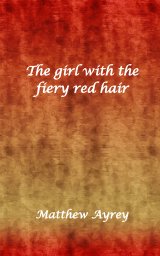 The girl with the fiery red hair book cover