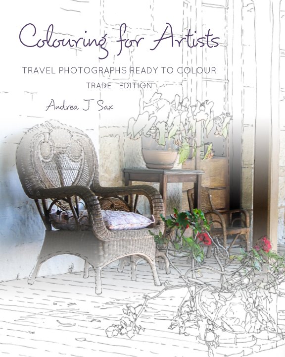 View Colouring for Artists by Andrea J Sax