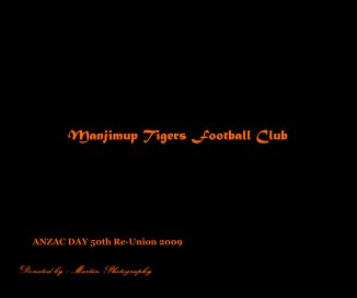 Manjimup Tigers Football Club book cover