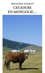 Ces jours en Mongolie book cover