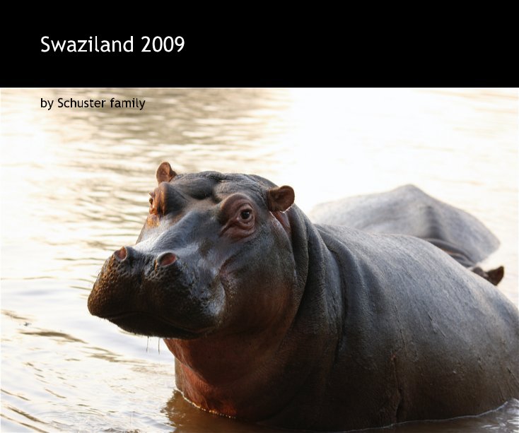 View Swaziland 2009 by Schuster family