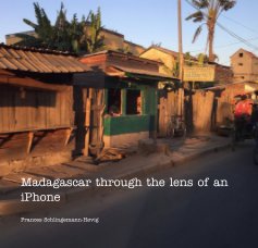 Madagascar through the lens of an iPhone book cover