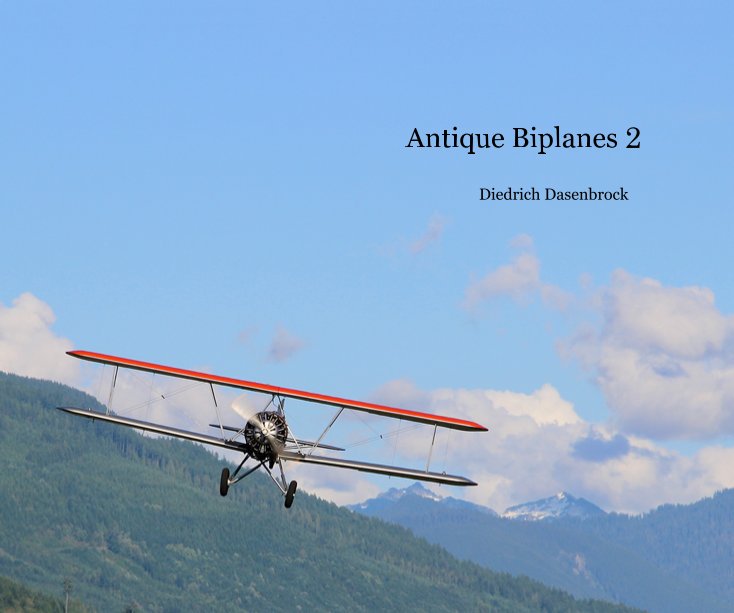 View Antique Biplanes 2 by Diedrich Dasenbrock