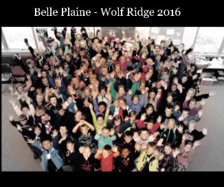 Belle Plaine - Wolf Ridge 2016 book cover