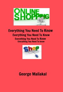Online Shopping - Everything You Need to Know. book cover