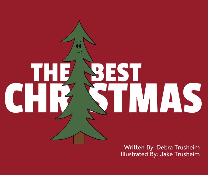 Ver The Best Christmas por Debra Trusheim