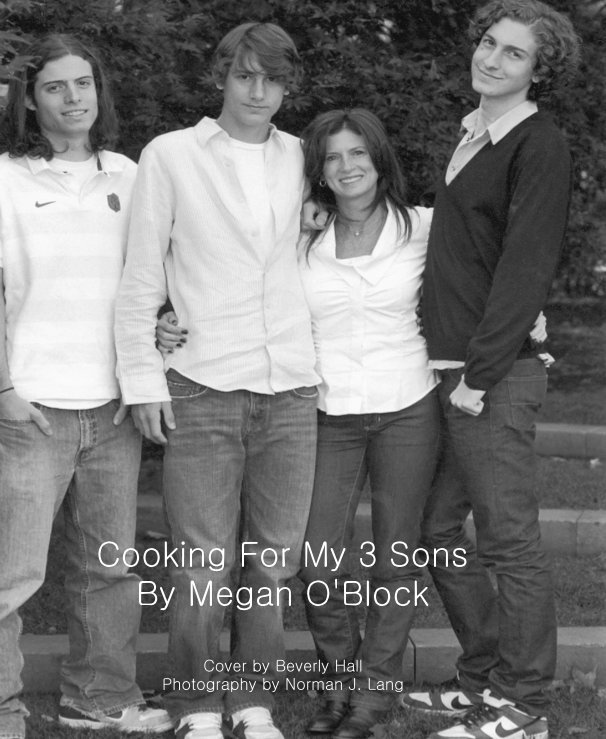 View Cooking For My 3 Sons by Megan O'Block