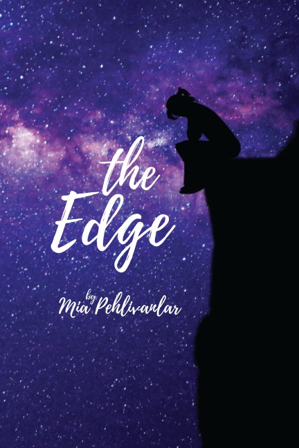 View The Edge by Mia Pehlivanlar