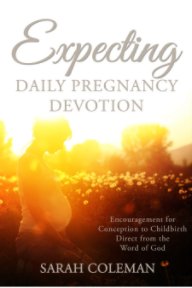 Expecting Daily Pregnancy Devotion book cover