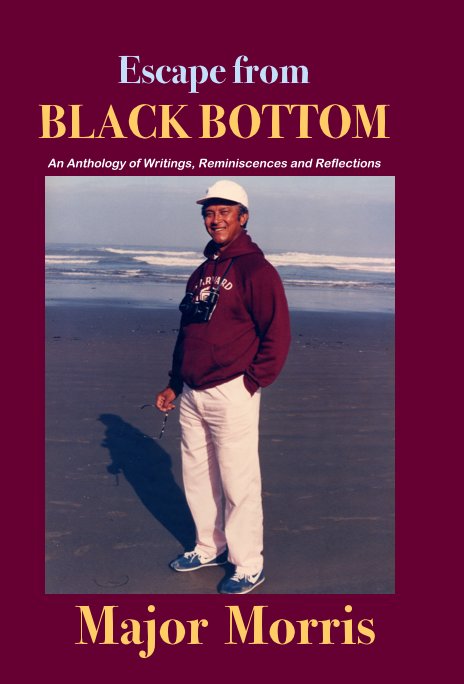 View Escape from BLACK BOTTOM by Major Morris