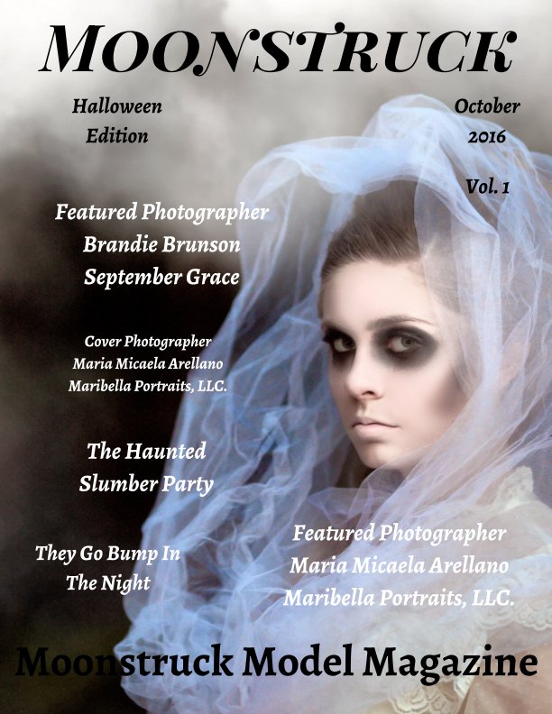 View Moonstruck Halloween Edition Vol. 1 October 2016 by Elizabeth A. Bonnette