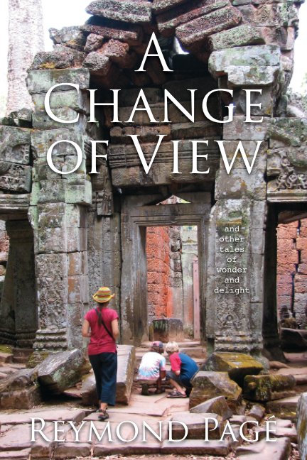 View A Change of View (Ed 4) by Reymond Page