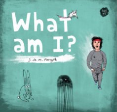 What am I? Book #1 book cover