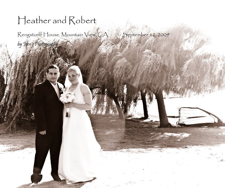 View Heather and Robert by Jesse's Photography