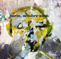 turin, octobre 2016 book cover