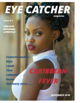 EYE CATCHER MAGAZINE #1 November 2016 book cover