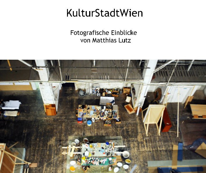 KulturStadtWien nach Matthias Lutz anzeigen