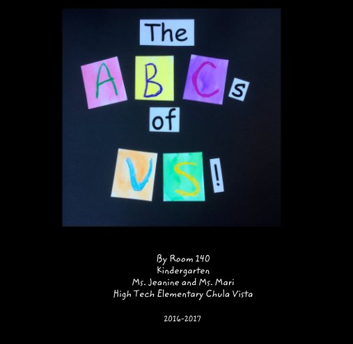 View The ABCs of US! by Room 140 - Kindergarten