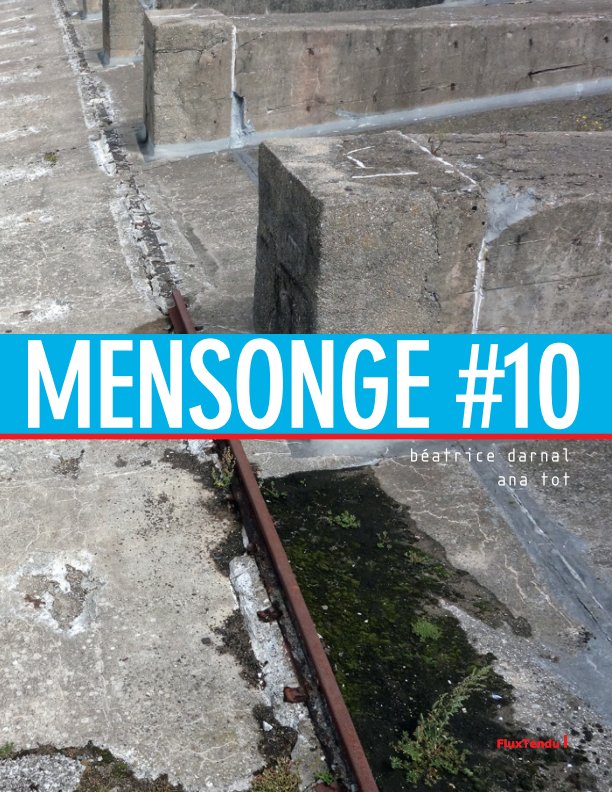 View Mensonge 10 by Béatrice Darnal et Ana Tot
