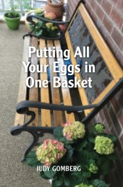 Putting All Your Eggs in One Basket, book cover