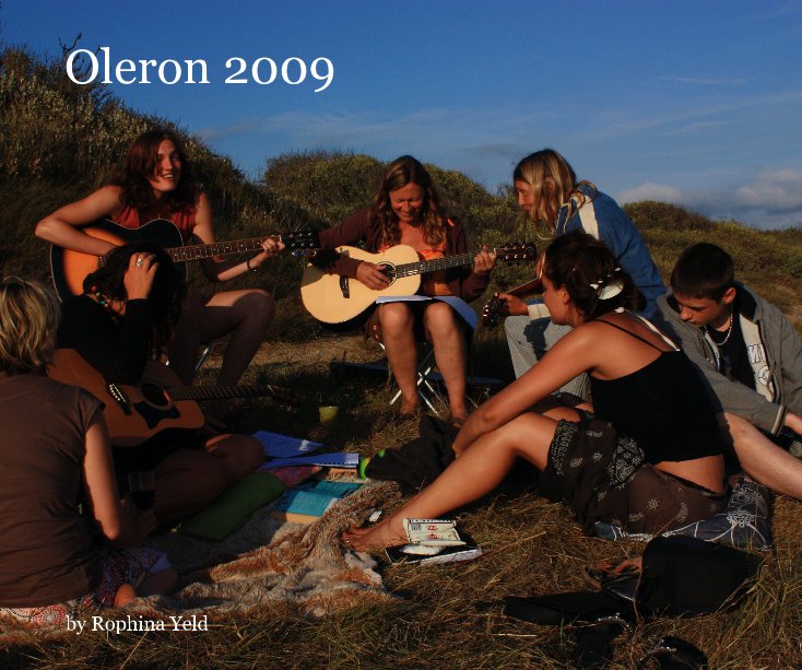 View Oleron 2009 by Rophina Yeld