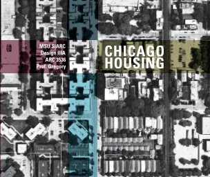 Chicago Housing Fall 2016 book cover