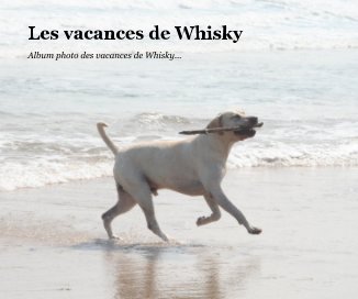 Les vacances de Whisky book cover
