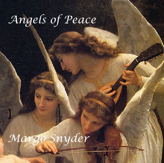 Visualizza Angels of Peace di Margo Snyder