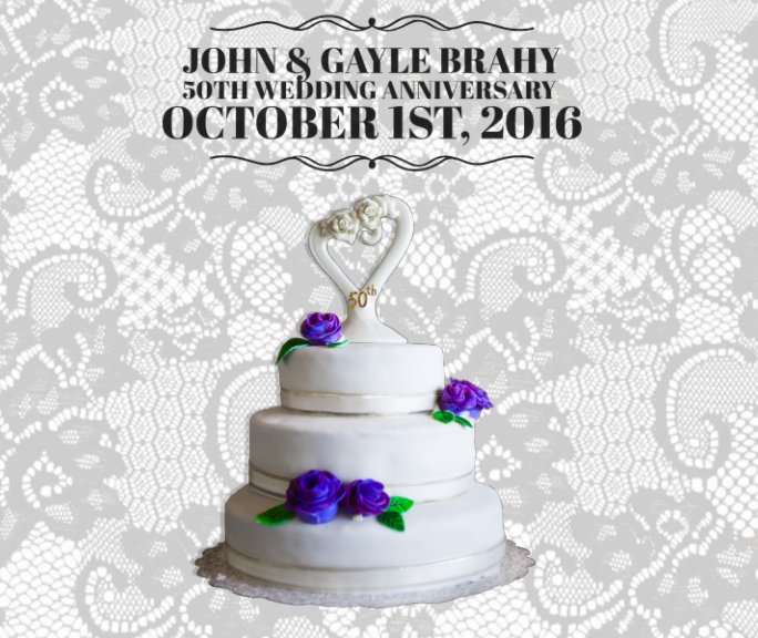 View John & Gayle Brahy 50th Wedding Anniversary by Marina Dominguez