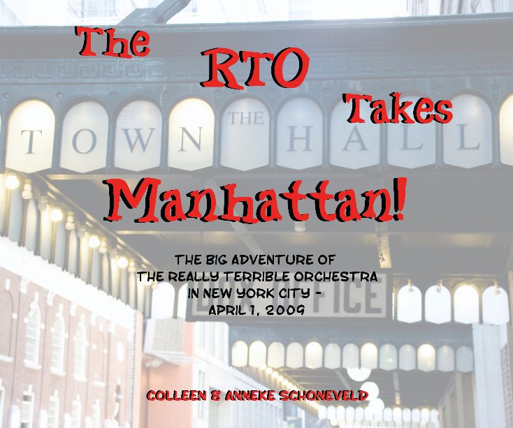 View RTO Takes Manhattan by Colleen Schoneveld