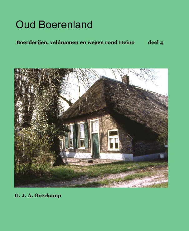Bekijk Oud Boerenland 4 op H. J. A. Overkamp