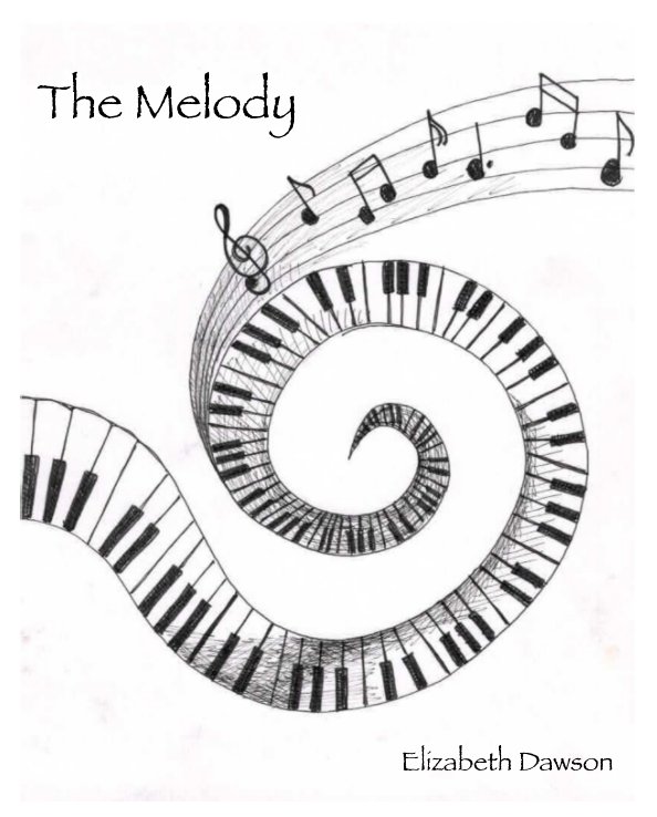 View The Melody by Elizabeth Dawson