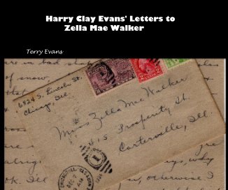 Harry Clay Evans' Letters to Zella Mae Walker book cover